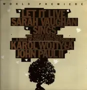 LP - Sarah Vaughan With Bernard Ighner - Let It Live - Sarah Vaughan Sings 'One World One Peace' - original pressing + booklet, Gatefold