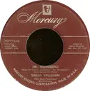 7inch Vinyl Single - Sarah Vaughan With The Hugo Peretti Orchestra - Mr. Wonderful