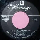7inch Vinyl Single - Sarah Vaughan With The Hugo Peretti Orchestra - Mr. Wonderful