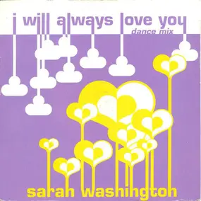 Sarah Washington - I Will Always Love You Dance Mix