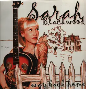 Sarah Blackwood - Way Back Home