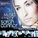 CD Single - Sarah Connor feat. Naturally 7 - Music Is the Key