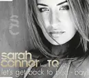 CD Single - Sarah Connor Feat. TQ - Let's Get Back To Bed - Boy!