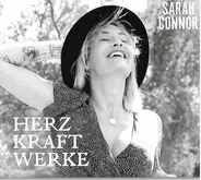 Sarah Connor - Herz Kraft Werke