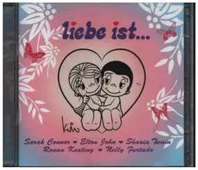 Sarah Connor - Liebe Ist...