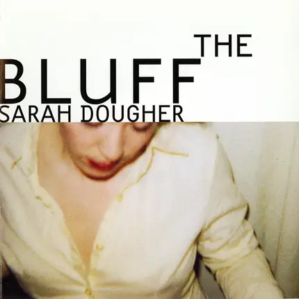 Sarah Dougher - The Bluff