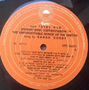 LP - Sarah Gorby - The Unforgettable Songs Of The Ghetto = די אומפארגעסלעכע געטא-געזאנגען