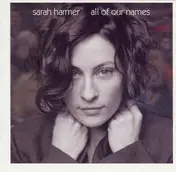 Sarah Harmer - All of Our Names