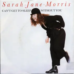 Sarah Jane Morris - Can't Get To Sleep Without You