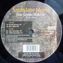 12inch Vinyl Single - Sarah Jane Morris - Ever Gonna Make It