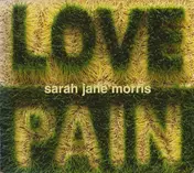 Sarah Jane Morris - Love and Pain