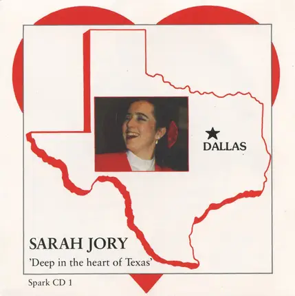 Sarah Jory - Deep In The Heart Of Texas