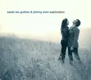CD - Sarah Lee Guthrie & Johnny Irion - Exploration - digipak