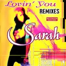 12inch Vinyl Single - Sarah - Lovin' You (Remixes)
