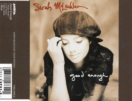 Sarah McLachlan - Good Enough