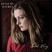 Sarah Nixey - Brave Tin Soldiers