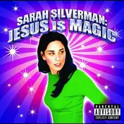 Sarah Silverman - Jesus Is Magic