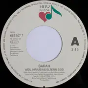 7inch Vinyl Single - Sarah - Weil Ihr Meine Eltern Seid