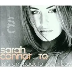 Sarah Feat.Tq Connor - Let'S Get Back to Bed-Boy!