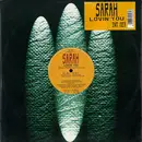 12inch Vinyl Single - Sarah - Lovin' You