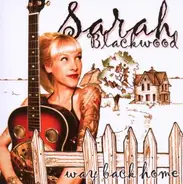 Sarah Blackwood - Way Back Home