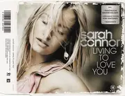 CD Single - Sarah Connor - Living to Love You