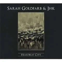 SARAH GOLDFARB - Heartbeat City