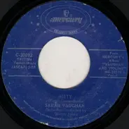 Sarah Vaughan - Misty / Broken Hearted Melody