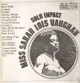 Sarah Vaughan - Solo Impact - Miss Sarah Lois Vaughan