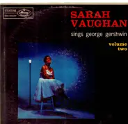 Sarah Vaughan - Sarah Vaughan Sings George Gershwin Volume Two