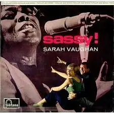 Sarah Vaughan - Sassy!