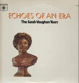 Sarah Vaughan - The Sarah Vaughan Years