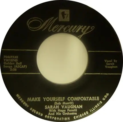 Sarah Vaughan With The Hugo Peretti Orchestra - Idle Gossip / Make Yourself Comfortable