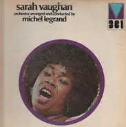 Sarah Vaughan and Michel Legrand - Orchestra Arranged And Conducted By Michel Legrand