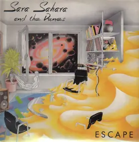 Sara Sahara And The Dunes - Escape