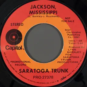 Saratoga Trunk - Jackson, Mississippi