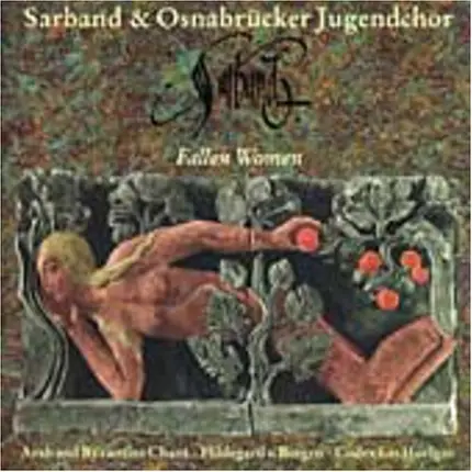 Sarband & Osnabrücker jugendchor - Fallen Women