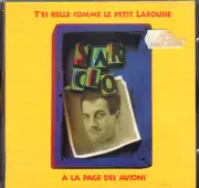 CD - Sarclo - T'Es Belle Comme Le Petit Larousse A La Page Des Avions