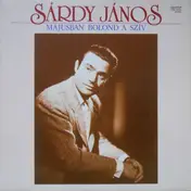Sárdy János - Májusban Bolond A Szív
