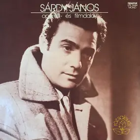 Sárdy János - Operett És Filmdalok (Songs From Operettas And Films)