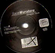 Sare Muratore - Deeper Love