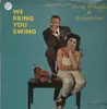 LP - Sarah Mc Lawer & Richard Otto - We bring you swing