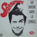 12inch Vinyl Single - Saroumane - Un Baiser Dans La Jungle