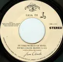 7inch Vinyl Single - Sasa Di - In This World Of Mine, We're Color Blind