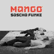 CD - Sascha Funke - Mango
