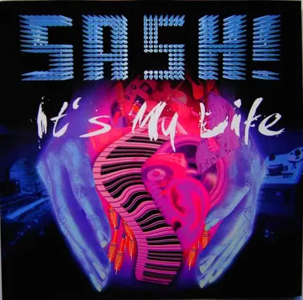 Sash! - It's My Life