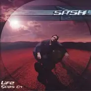 Sash! - Life Goes On