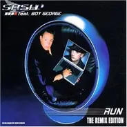 Sash Feat.Boy George - Run (Remix)