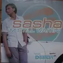 12'' - Sasha - I'm Still Waitin'