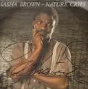 12inch Vinyl Single - Sasha Brown - Nature Cries - Signed